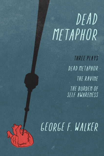 Book cover of: Dead Metaphor. By: George F. Walker