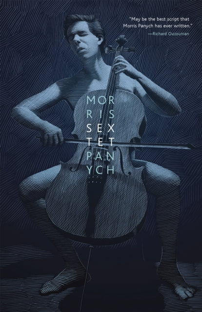 Book cover of: Sextet. By: Morris Panych