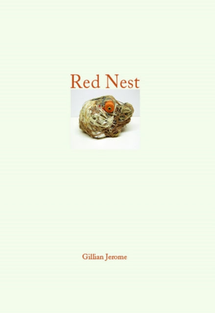 Book cover of: Red Nest. By: Gillian Jerome