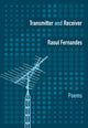 Book cover of: Transmitter and Receiver. By: Raoul Fernandes