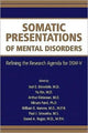 Book cover of: Somatic Presentations of Mental Disorders