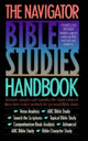Book cover of: Navigator Bible Studies Handbook