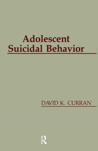 Book cover of: Adolescent Suicidal Behavior