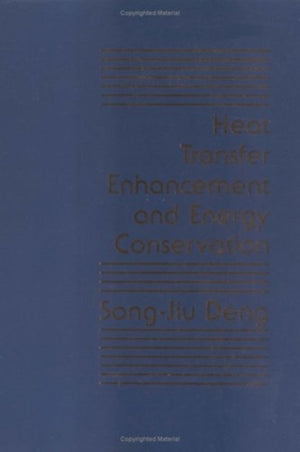 Heat Transfer Enhancement And Energy Conservation