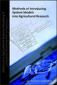 Book cover of: Methods of Introducing System Models into Agricultural Research. By: L. Ahuja