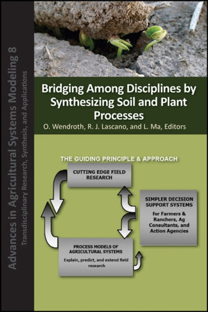 Bridging Among Disciplines by Synthesizing Soil and Plant Processes