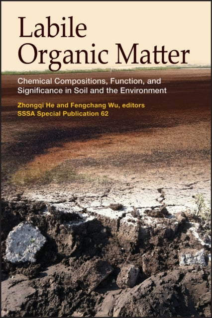 Book cover of: Labile Organic Matter. By: Fengchang Wu