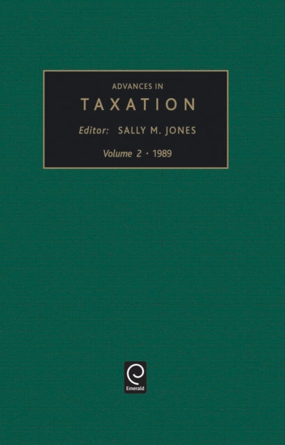 Book cover of: Advances in Taxation. By: Sally M. Jones