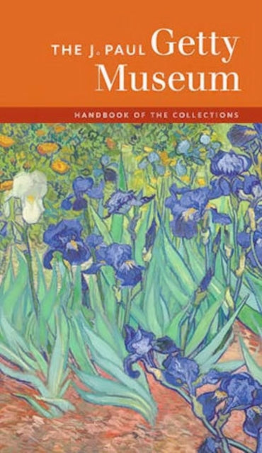 Book cover of: J.Paul Getty Museum Handbook of the Collections. By: Mark Greenberg