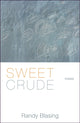 Book cover of: Sweet Crude