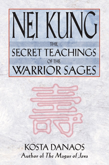 Book cover of: Nei Kung. By: Kosta Danaos