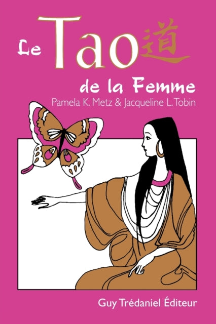 Book cover of: Tao De La Femme