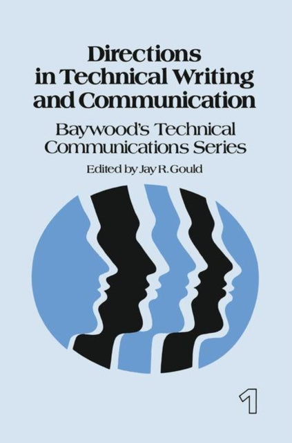 Book cover of: Directions in Technical Writing and Communication