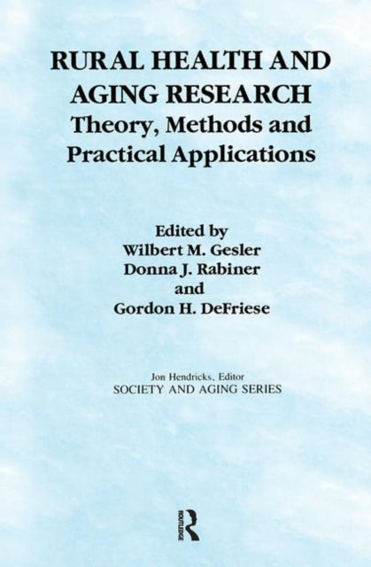 Book cover of: Rural Health and Aging Research