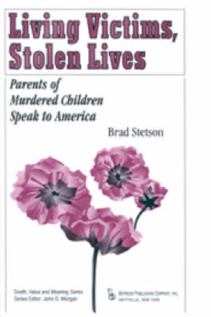 Book cover of: Living Victims, Stolen Lives. By: Brad Stetson