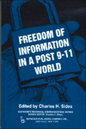 Freedom of Information in a Post 9-11 World