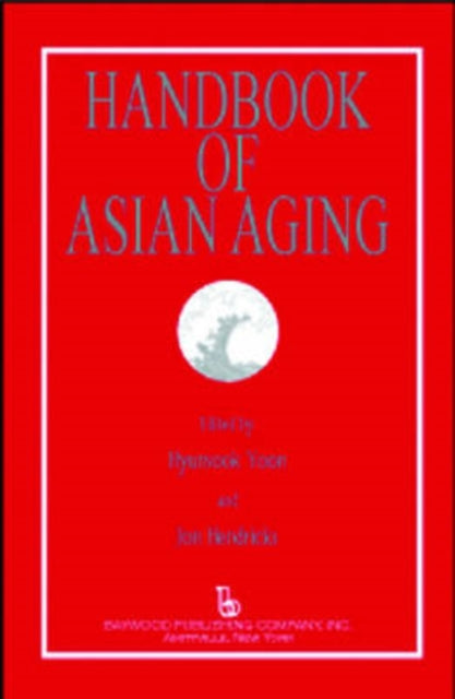 Book cover of: Handbook of Asian Aging