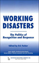 Book cover of: Working Disasters. By: Eric Tucker