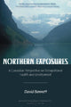 Book cover of: Northern Exposures. By: David Bennett