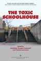Book cover of: Toxic Schoolhouse. By: Madeleine Kangsen Scammell