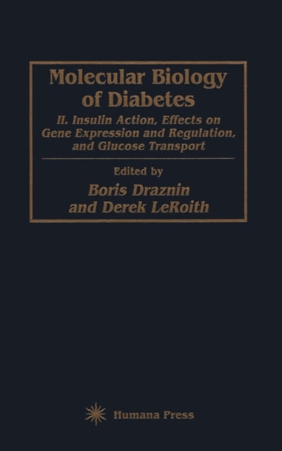 Book cover of: Molecular Biology of Diabetes, Part II