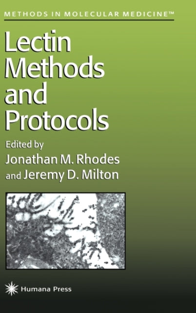 Book cover of: Lectin Methods and Protocols