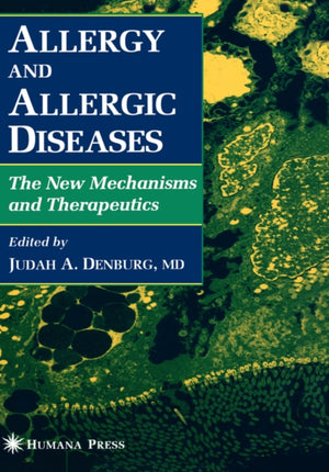 Allergy and Allergic Diseases