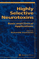 Book cover of: Highly Selective Neurotoxins. By: Richard M. Kostrzewa