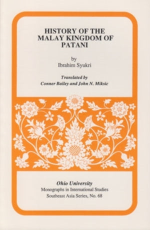 History of the Malay Kingdom of Patani