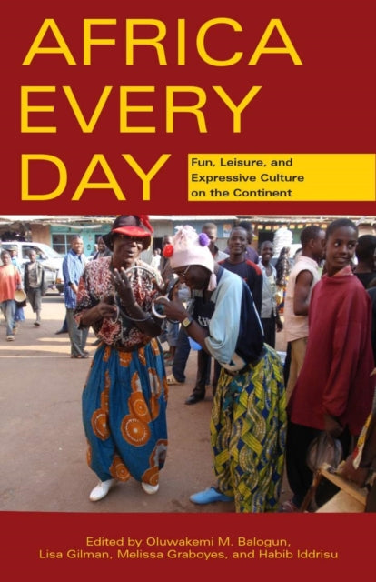 Book cover of: Africa Every Day. By: Kemi Balogun