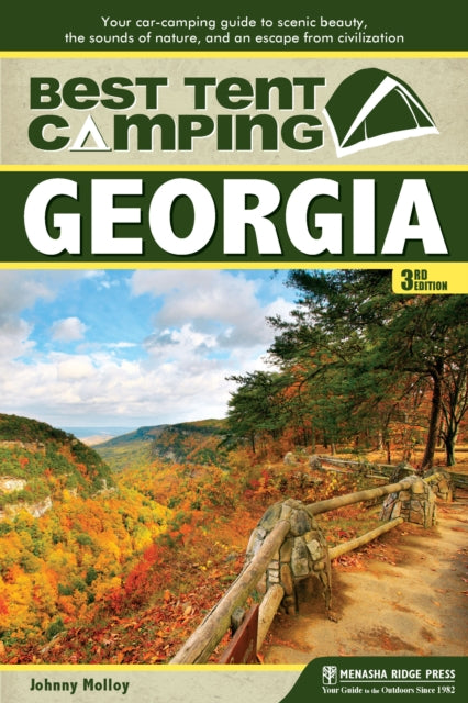 Book cover of: Best Tent Camping: Georgia. By: Johnny Molloy