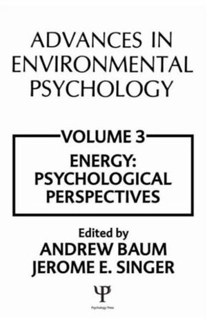 Advances in Environmental Psychology