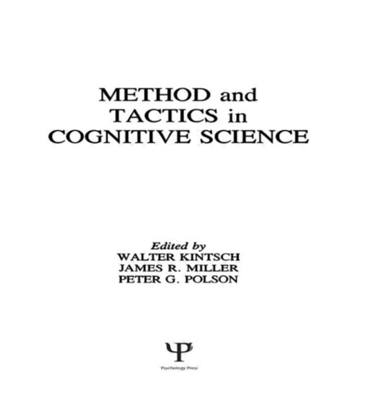 Book cover of: Methods and Tactics in Cognitive Science