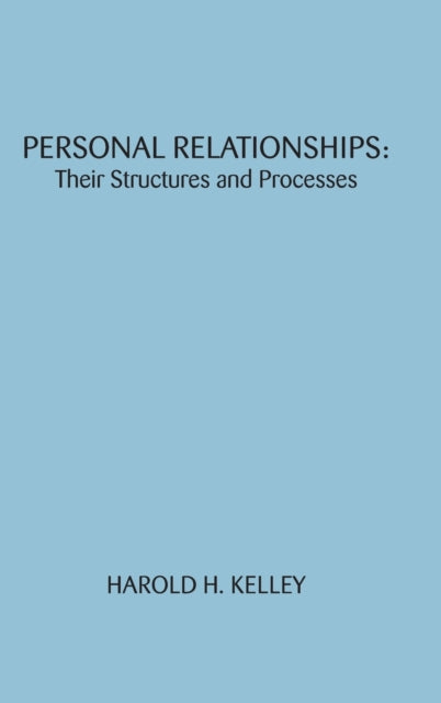 Book cover of: Personal Relationships. By: Harold H. Kelley