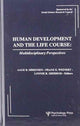 Book cover of: Human Development and the Life Course