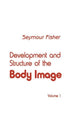 Book cover of: Development and Structure of the Body Image