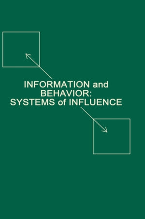 Information and Behavior