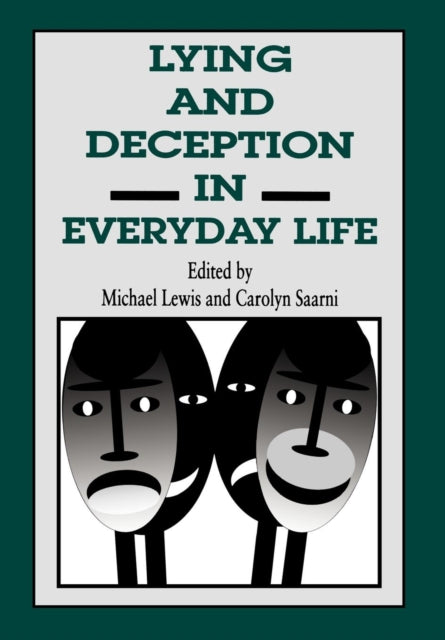 Book cover of: Lying and Deception in Everyday Life