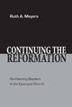 Book cover of: Continuing the Reformation