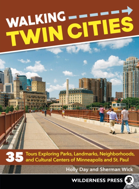 Book cover of: Walking Twin Cities. By: Holly Day