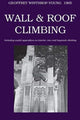 Book cover of: Wall and Roof Climbing
