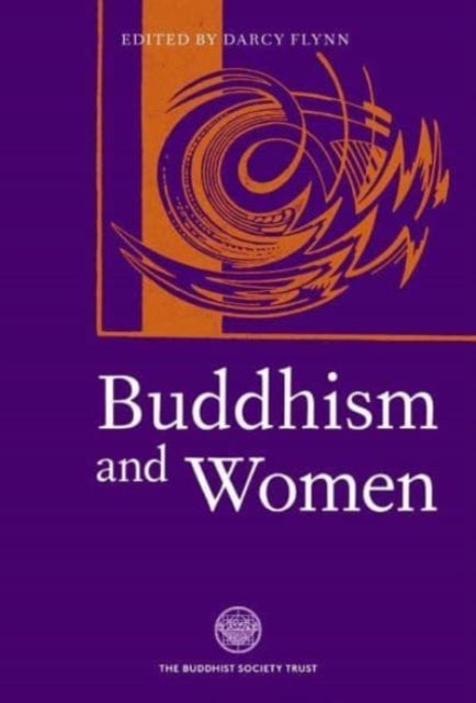 Book cover of: Buddhism and Women. By: Darcy Flynn
