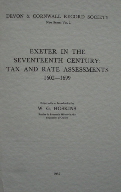 Book cover of: Exeter in the Seventeenth Century. By: W.G. Hoskins