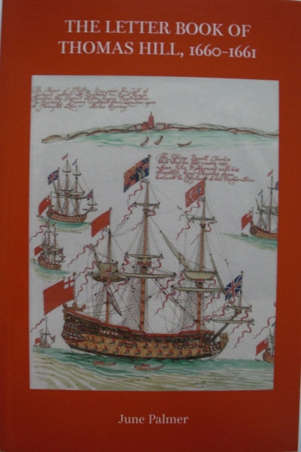 Book cover of: Letter Book of Thomas Hill 1660-1661. By: Thomas Hill