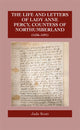 Book cover of: Life and Letters of Lady Anne Percy, Countess of Northumberland (1536–1591). By: Jade Scott