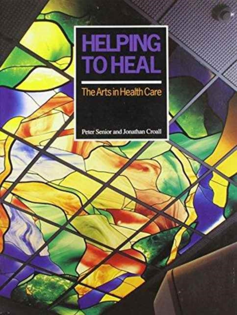 Book cover of: Helping to Heal. By: Peter Senior