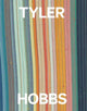 Book cover of: Tyler Hobbs. By: Tyler Hobbs