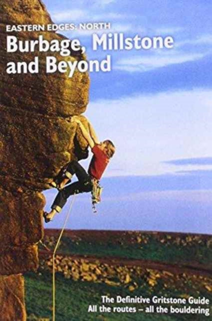Book cover of: Eastern Edges: North - Burbage, Millstone and Beyond