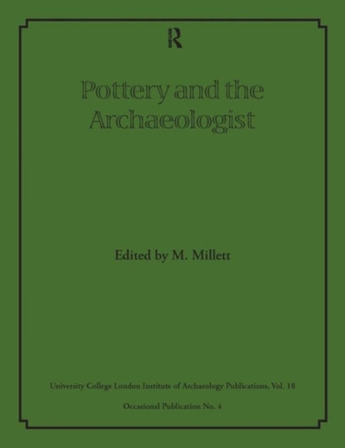 Book cover of: Pottery and the Archaeologist
