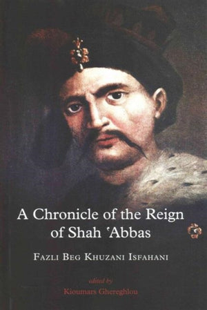 Chronicle of the Reign of Shah 'Abbas